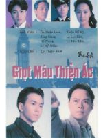 Giọt Máu Thiện Ác