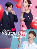 Gửi Anh, Người Từng Yêu Em