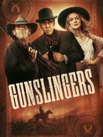 GunslingersXạ Thủ Miền Viễn Tây: Cuộc Đọ Súng Ác Liệt