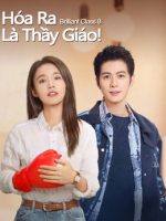 Hóa Ra Là Thầy Giáo!