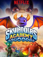 Học viện Skylanders (Phần 1)