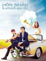 Hôn Nhân Không Hẹn Hò