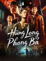Hùng Long Phong Bá (Phần 2)