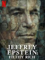 Jeffrey Epstein: Giàu có và đồi bại