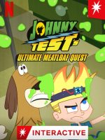 Johnny Test: Sứ mệnh thịt xay