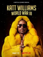 Katt Williams: Thế chiến III