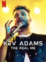 Kev Adams: Con người thật của tôi
