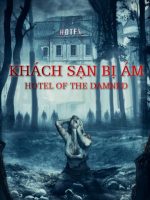 Khách Sạn Bị Ám