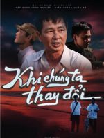 Khi Chúng Ta Thay Đổi