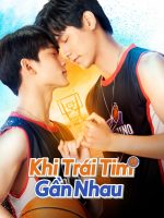 Khi Trái Tim Gần Nhau