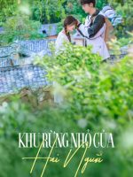 Khu Rừng Nhỏ Của Hai Người
