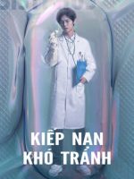 Kiếp Nạn Khó Tránh