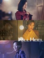Kill Heel Cuộc Chiến Giày Gót Nhọn