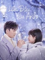 Lần Đầu Yêu Anh