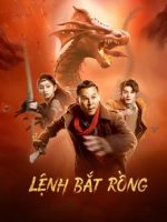 Lệnh Bắt Rồng