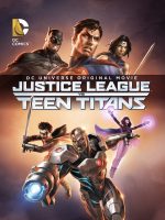 Liên Minh Công Lý Đấu Với Nhóm Teen Titans