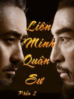 Liên Minh Quân Sư (Phần 2)
