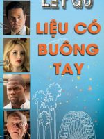 Liệu Có Buông Tay