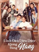 Linh Đan Diệu Dược Không Bằng Nàng