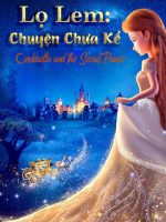Lọ Lem: Chuyện Chưa Kể