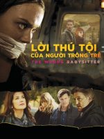 Lời Thú Tội Của Người Trông Trẻ