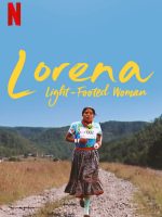 Lorena: Cô gái điền kinh
