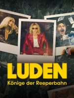 Luden – Các Vị Vua Của Reeperbahn