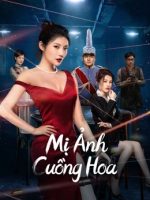 Mị Ảnh Cuồng Hoa