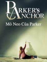 Mỏ Neo Của Parker