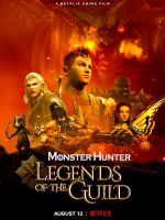 Monster Hunter: Huyền thoại hội thợ săn