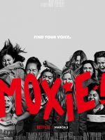 Moxie: Nữ giới mạnh mẽ