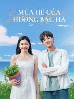 Mùa Hè Của Hương Bạc Hà