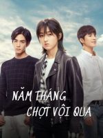 Năm Tháng Chợt Vội Qua