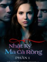 Nhật Ký Ma Cà Rồng (Phần 1)