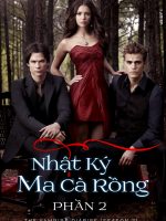 Nhật Ký Ma Cà Rồng (Phần 2)