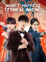 Nhiệt Huyết Thiếu Niên