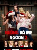 Những Bà Mẹ “Ngoan” 2