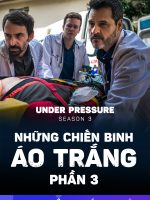 Những Chiến Binh Áo Trắng (Phần 3)