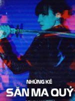Những Kẻ Săn Ma Quỷ