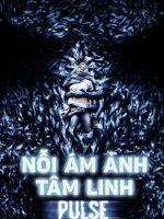 Nỗi Ám Ảnh Tâm Linh