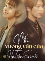 Nỗi Vương Vấn Của Hạ Tiên Sinh
