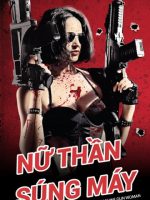 Nữ Thần Súng Máy