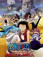 One Piece: Episode of Alabaster – Sabaku no Ojou to Kaizoku Tachi