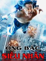 Ông Bác Siêu Nhân