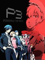 PERSONA3 THE MOVIE #2 Midsummer Knight’s Dream