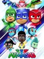 PJ Masks: Anh hùng mặc đồ ngủ