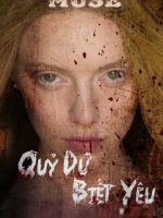 Quỷ Dữ Biết Yêu