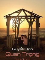 Quyết Định Quan Trọng