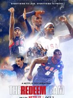 Redeem Team: Đội bóng rổ siêu sao