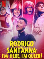 Rodrigo Sant’Anna: Tôi là queer!